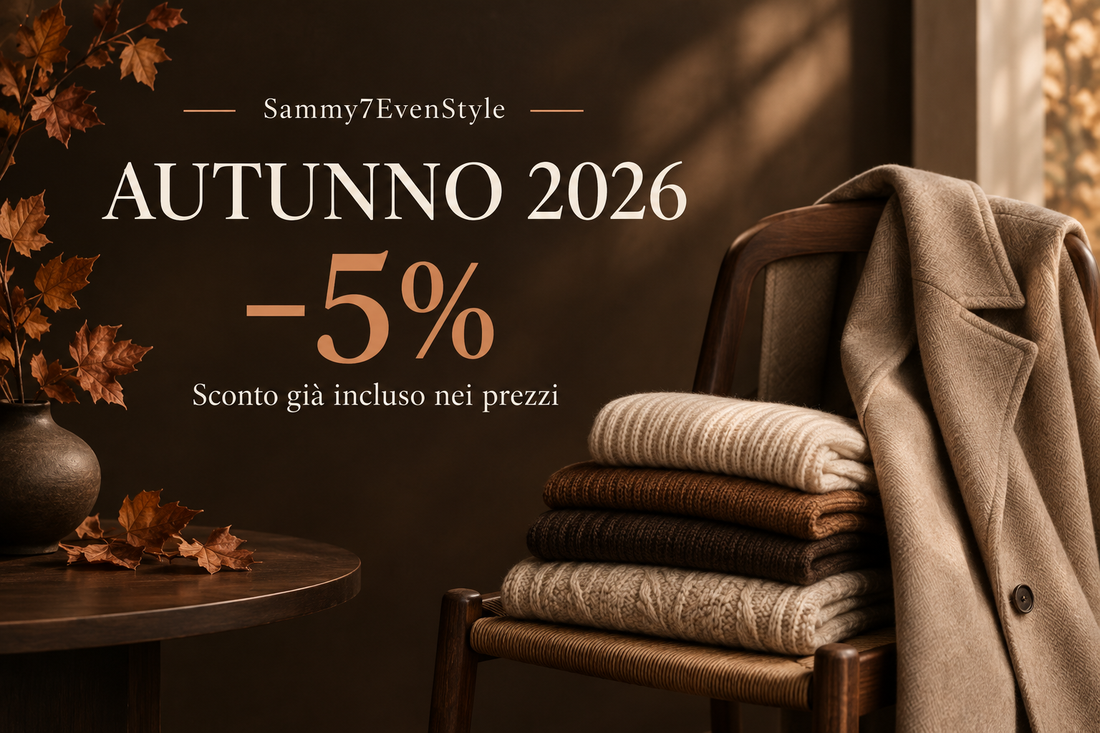 Autunno 2026: rinnova il tuo stile con il 5% di sconto